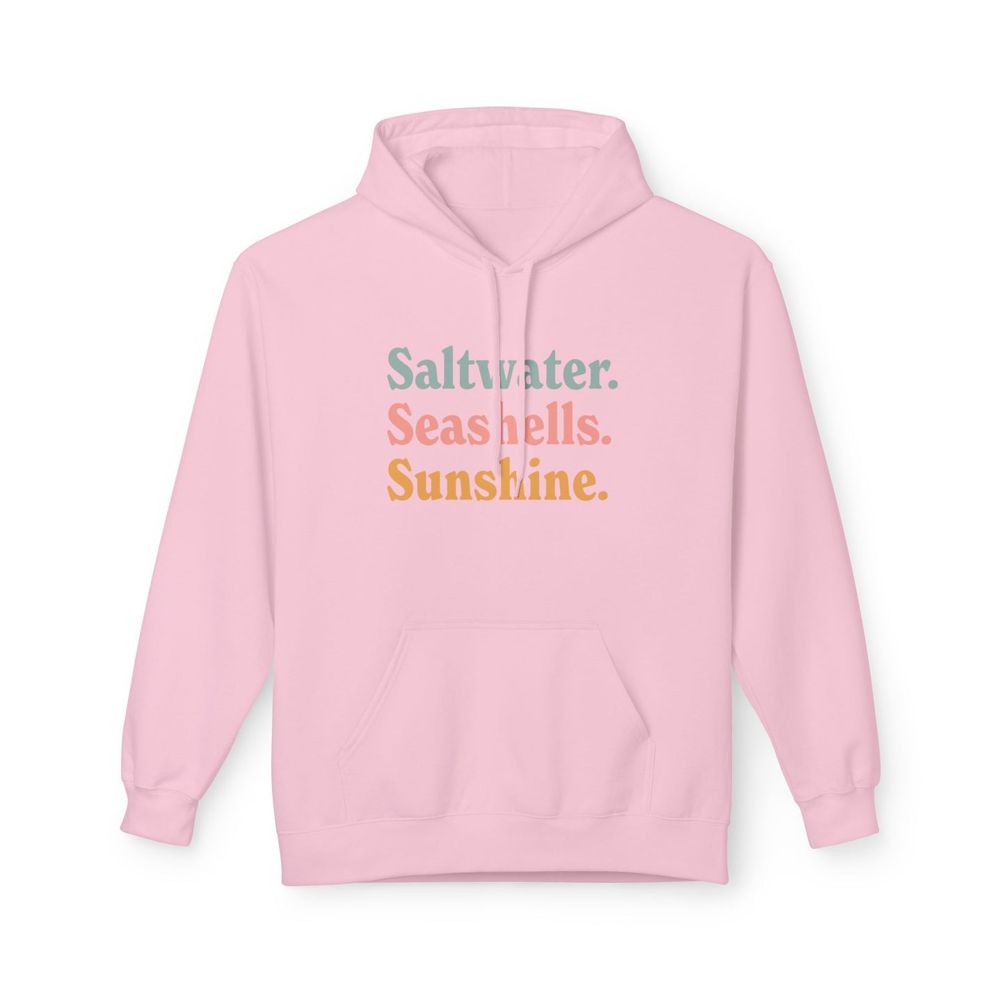 A light pink pullover hoodie with a front kangaroo pocket and a graphic text 'Saltwater. Seashells. Sunshine'
