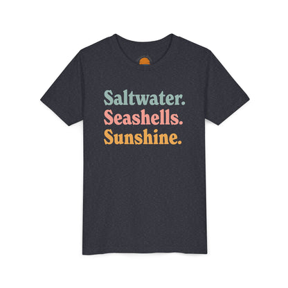 Saltwater. Seashells. Sunshine. Youth T-Shirt