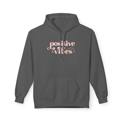 Positive Vibes Hoodie