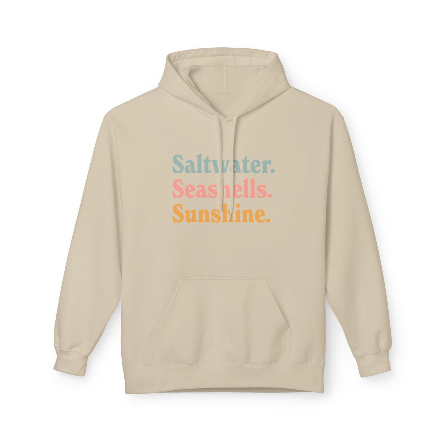 A light beige pullover hoodie with a front kangaroo pocket and drawstring hood, featuring the text 'Saltwater. Seashells. Sunshine'
