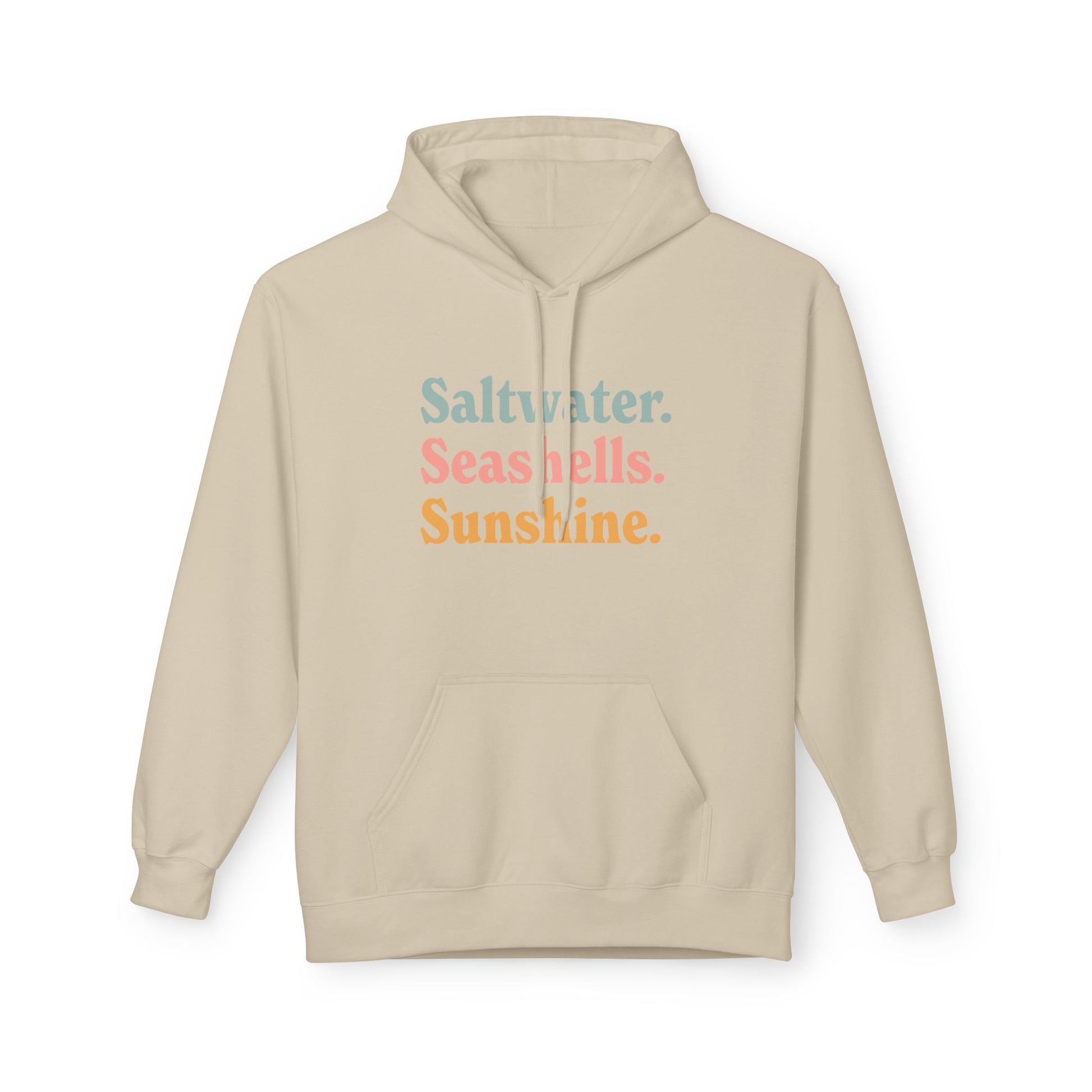 A light beige pullover hoodie with a front kangaroo pocket and drawstring hood, featuring the text 'Saltwater. Seashells. Sunshine'