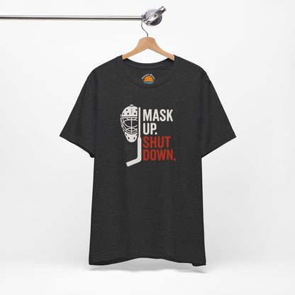 Dark grey heather t-shirt with Mask Up Shut Down text with goalie mask design on a white background