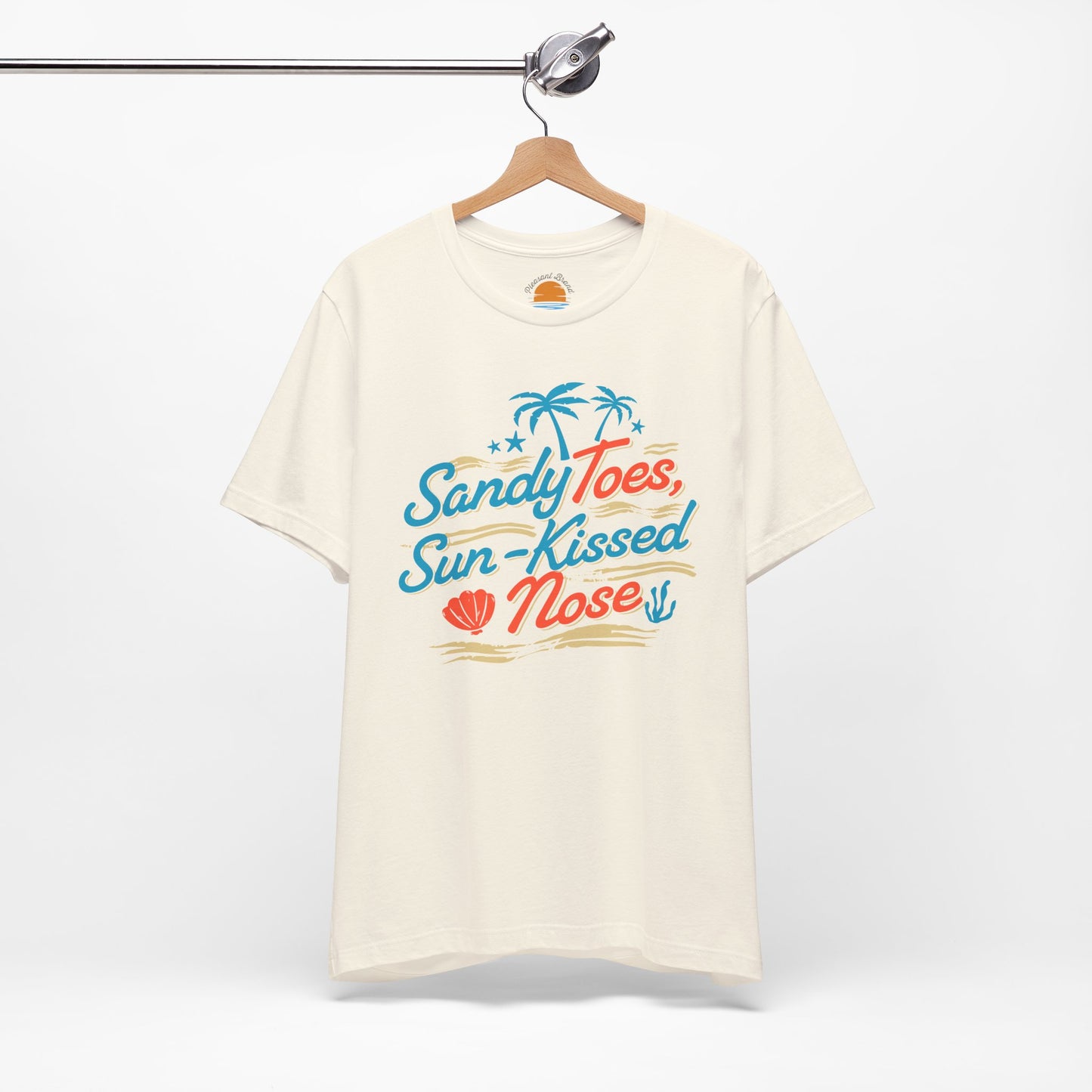 Sandy Toes, Sun Kissed Nose T-Shirt