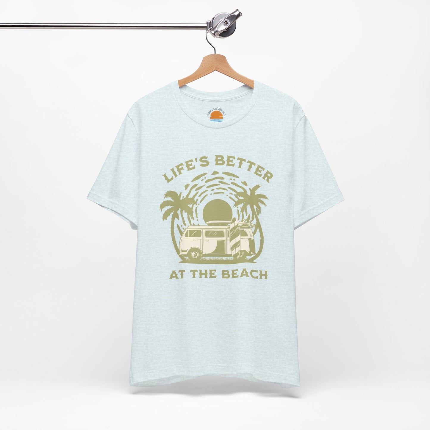 Life's Better at the Beach T-Shirt