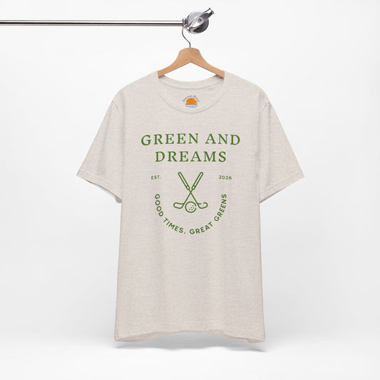 Green and Dreams T-Shirt