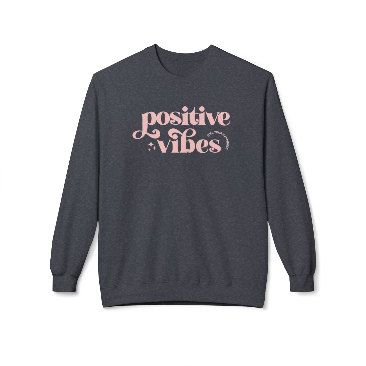Positive Vibes Crewneck