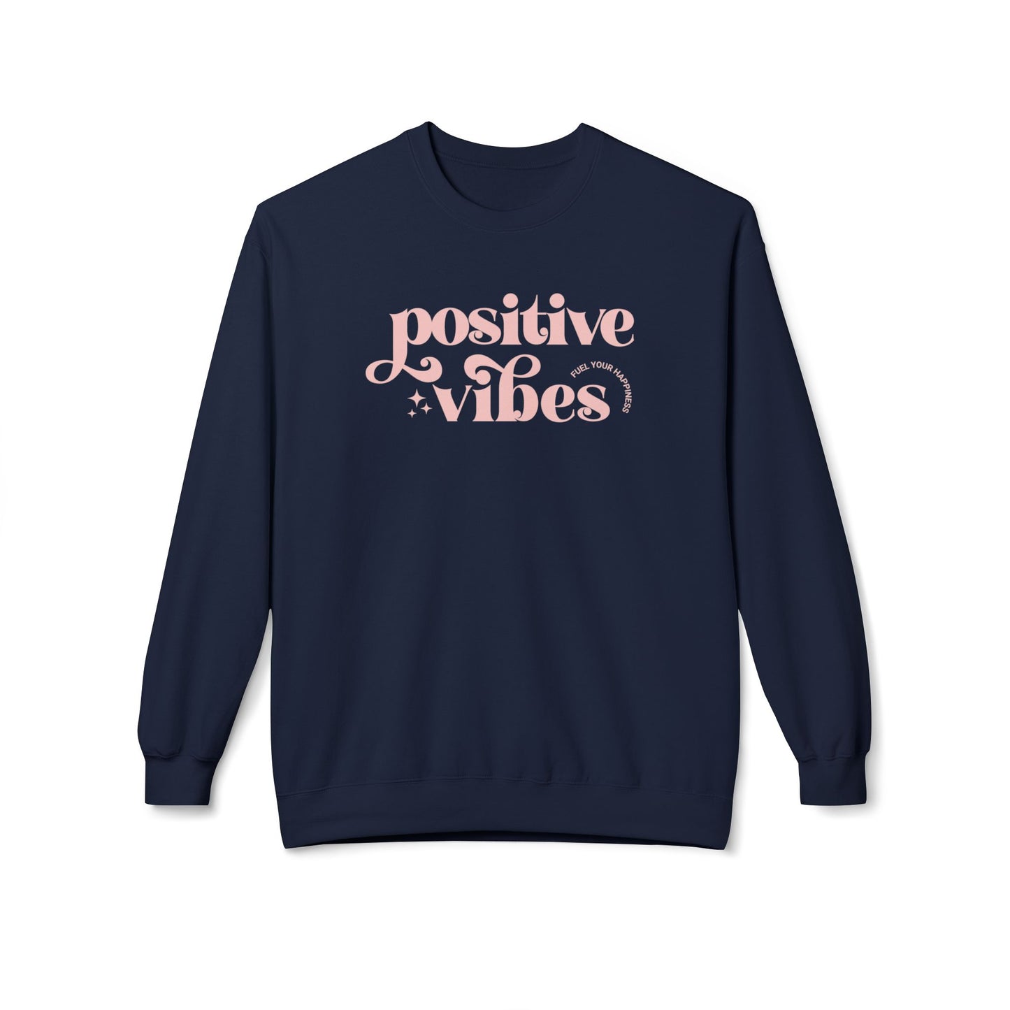 Positive Vibes Crewneck