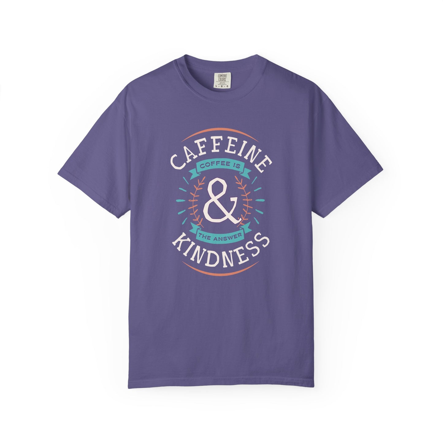 Comfort Colors Caffeine & Kindness T-shirt