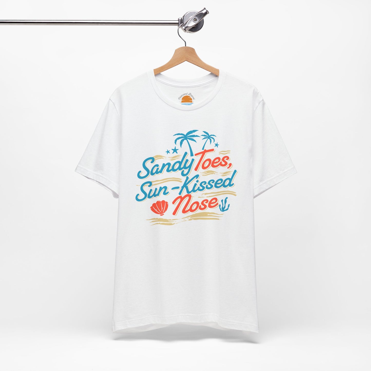 Sandy Toes, Sun Kissed Nose T-Shirt
